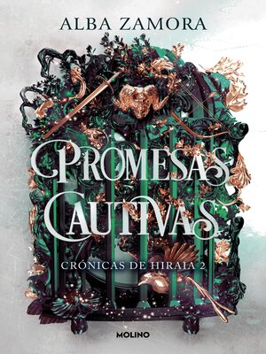 Promesas cautivas (Crónicas de Hiraia 2) - ebook